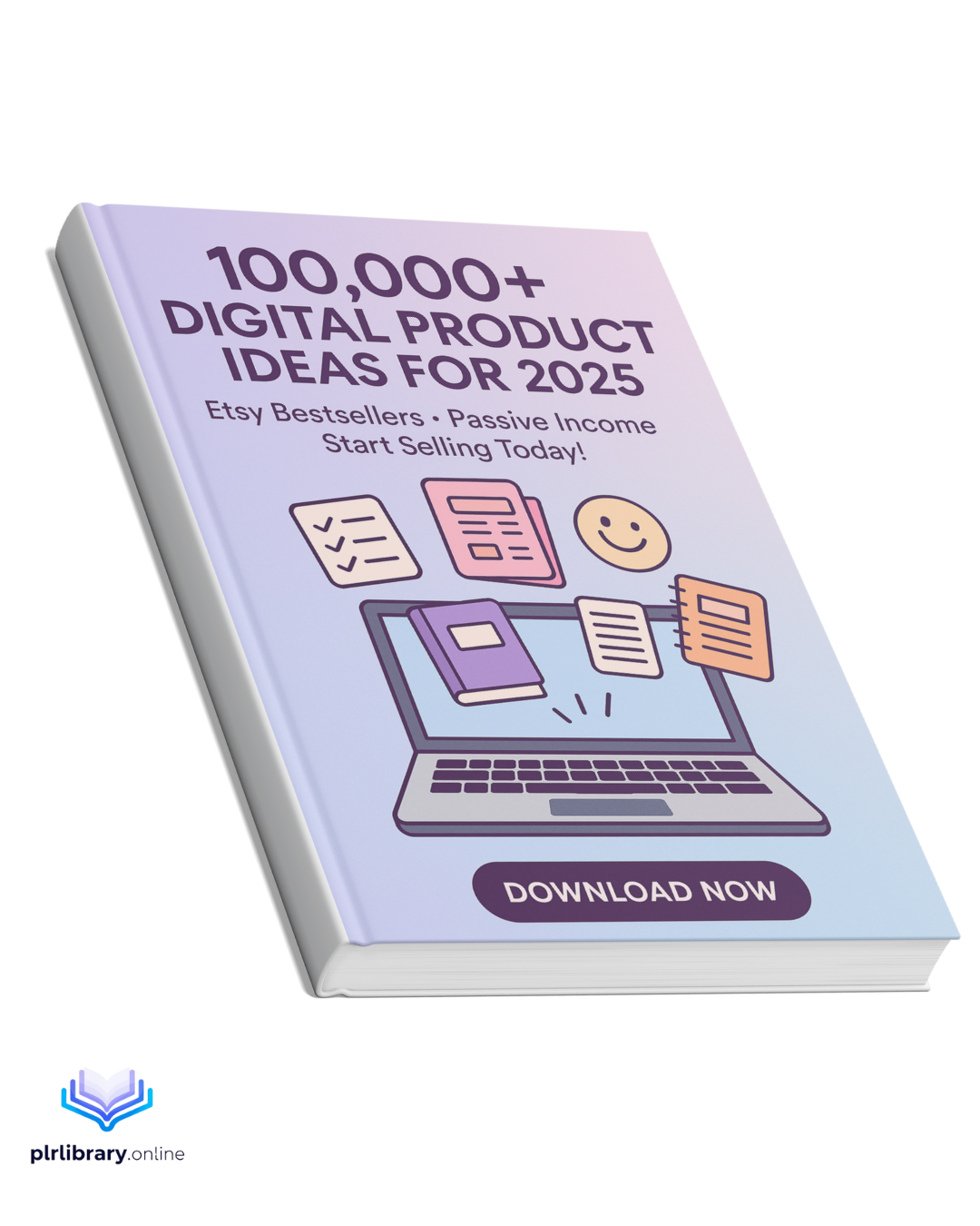 Top 100,000+ Digital Product Ideas for 2025