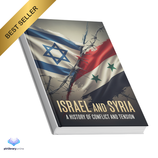 Israel and Syria: A History of Conflict and Tension